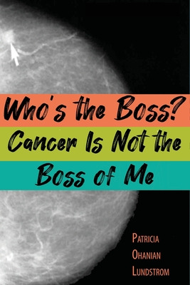 Libro Who's The Boss? Cancer Is Not The Boss Of Me - Ohan...