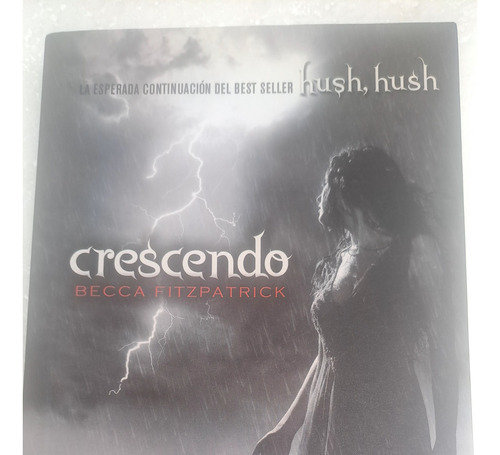 Aurojul- Crescendo De La Saga Hush Hush B.fitzpaatrick