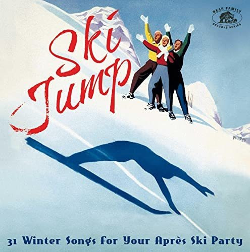 Cd Ski Jump 31 Winter Songs For Your Apres Ski Party...