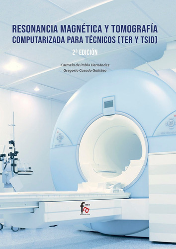 Libro Resonancia Magnetica Y Tomografia Computarizada Par...