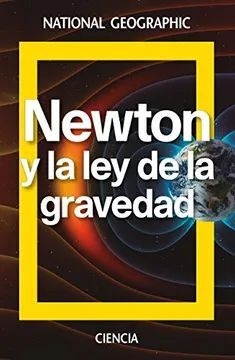 Libro Newton Y La Ley De La Gravedad