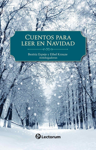 Libro: Cuentos Para Leer En Navidad Autor: Beatriz Espejo/et