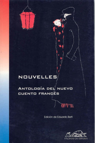 Nouvelles: Antología Del Nuevo Cuento Francés 61v5g