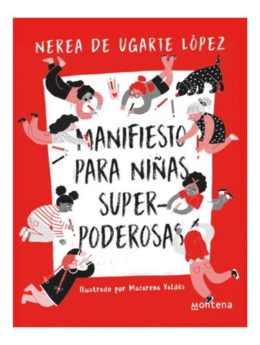 Manifiesto Para Niñas Superpoderosas