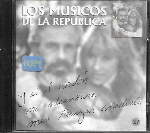 C D- Coleccion Los Musicos De La Republica - Numero 27