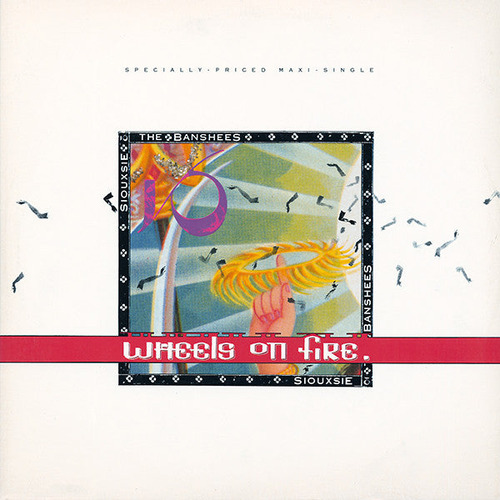 Siouxsie & The Banshees - This Wheel's On Fire / 2da Mano