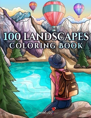 100 Landscapes An Adult Coloring Book With Beautiful, De Art, Spec. Editorial Independently Published En Inglés