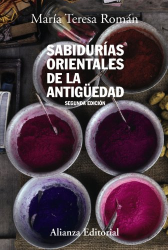 Sabidurias Orientales De La Antiguedad/ Eastern Wisdom Of Th