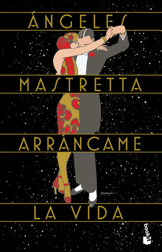 Arráncame la vida. 35 Aniversario: No, de Mastretta, Ángeles., vol. 1. Editorial Tusquets, tapa pasta dura, edición 1 en español, 2023