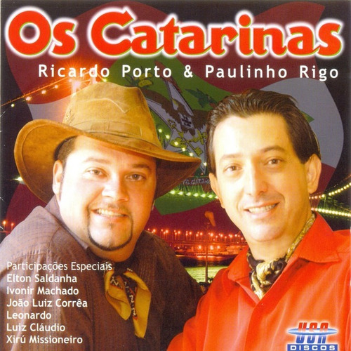 Cd - Ricardo Porto & Paulo Rigo - Os Catarinas