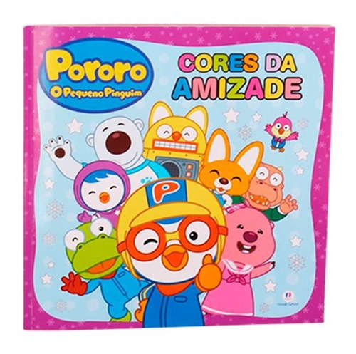 Livro De Colorir: Pororo - Cores Da Amizade