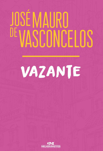 Imagem 1 de 1 de Vazante - Vasconcelos, José Mauro De