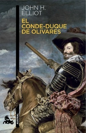 El Conde-duque De Olivares - J. H. Elliott