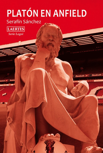 Libro Platón En Anfield - Sanchez, Serafin