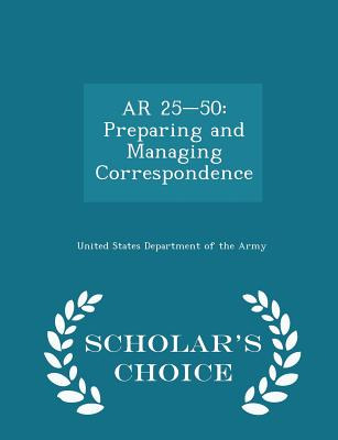 Libro Ar 25-50: Preparing And Managing Correspondence - S...