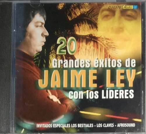 Jaime Ley Con Los Lideres - Grandes Éxitos