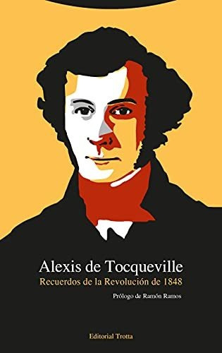 Recuerdos De La Revolucion De 1848 (clasicos De La Cultura)