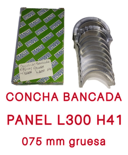 Concha Bancada Mitsubishi Panel L300 H41 Gruesa 075mm