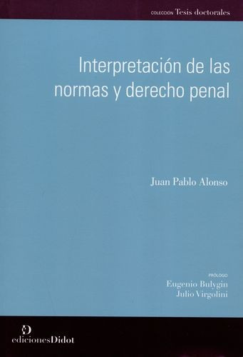 Libro Interpretación De Las Normas Y Derecho Penal