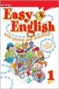 Easy English With Games And Activities 1 - Balzaretti, Lo...