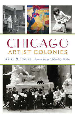 Libro Chicago Artist Colonies - Stolte, Keith M.