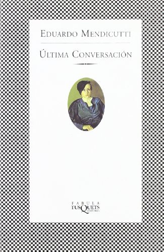 Ultima Conversacion -fabula-