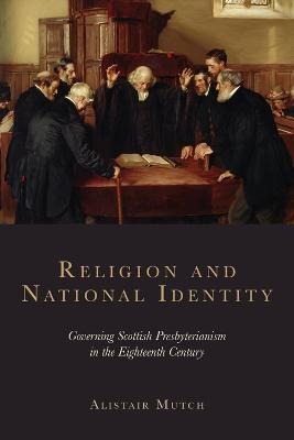 Libro Religion And National Identity - Alistair Mutch