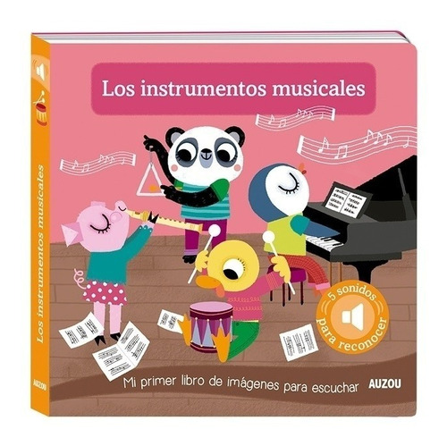 Libro Los Instrumentos Musicales Para Bebés De Auzou 