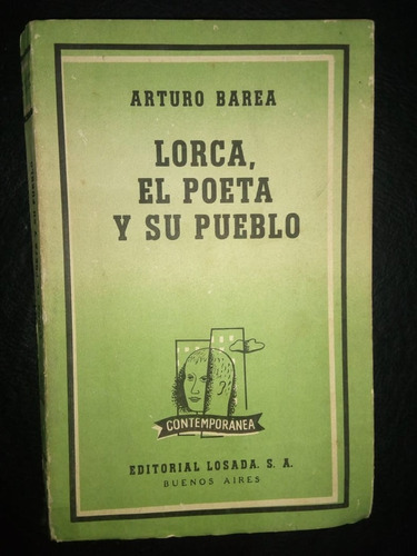 Libro Lorca El Poeta Y Su Pueblo Arturo Barea