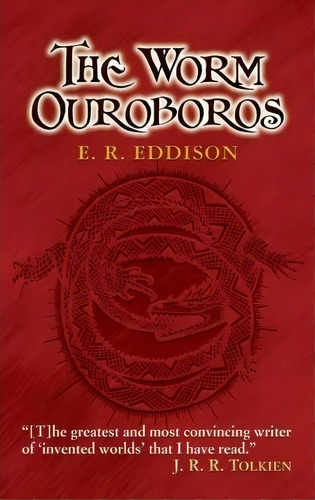 The Worm Ouroboros, De E R Eddison. Editorial Dover Publications Inc, Tapa Blanda En Inglés