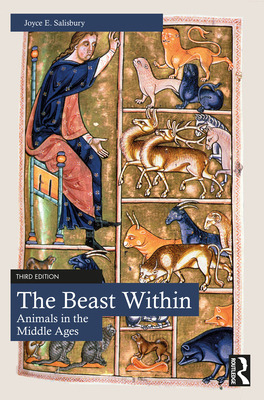 Libro The Beast Within: Animals In The Middle Ages - Sali...