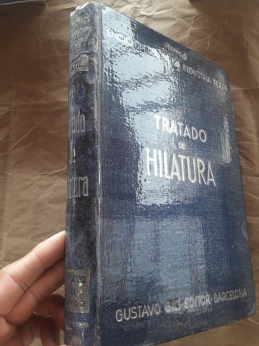 Libro Textiles Tratado De Hilatura Tomo 1 Herzog