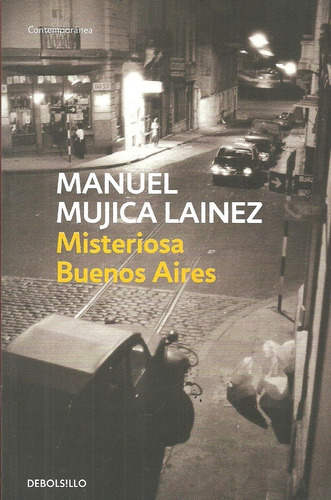 Misteriosa Buenos Aires-pocket - Manuel Mujica Lainez