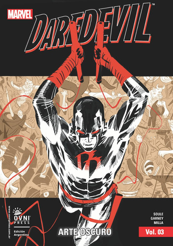 Daredevil Vol. 3: Arte Oscuro, De Soule  Garney. Editorial Ovni Press, Tapa Blanda En Español