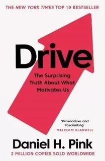 Drive - The Surprising Truth About What Motivates Us - Pink, de Pink, Daniel H.. Editorial Canongate, tapa blanda en inglés internacional, 2018