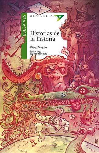 Imagen 1 de 1 de Historias De La Historia - Ala Delta Verde