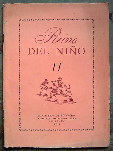 Peronismo: Reino Del Niño, 11