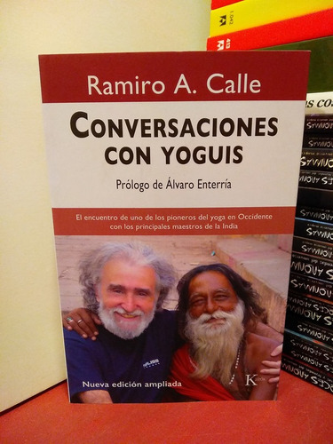 Conversaciones Con Yoguis - Ramiro Calle