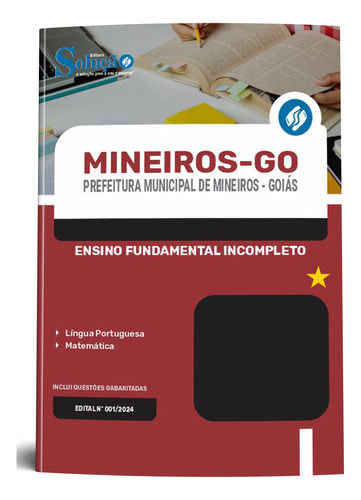 Apostila Comum Aos Cargos De Ensino Fundamental Incompleto - Mineiros Go 2024 - Editora Solução