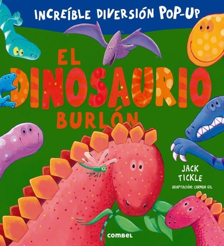  El Dinosaurio Burlón 