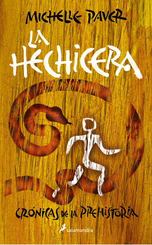 Libro: La Hechicera (crónicas De La Prehistoria 4). Paver, M