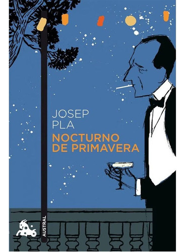 Libro Fisico Nocturno De Primavera Josep Pla   Josep Pla