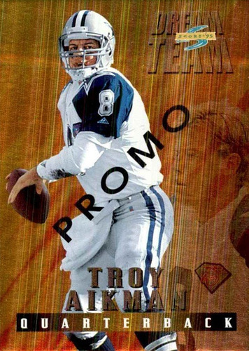 Nfl Troy Aikman - Score Dream Team Promo 95' # Dt2