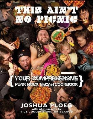 This Ain't No Picnic - Joshua Ploeg (paperback)