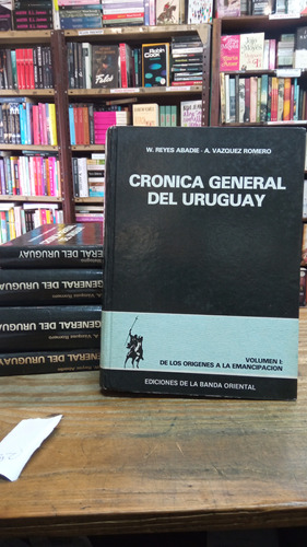 Crónica General Del Uruguay Abadía Cinco Tomos