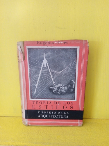 Teoría De Los Estilos. Eugenio D'ors