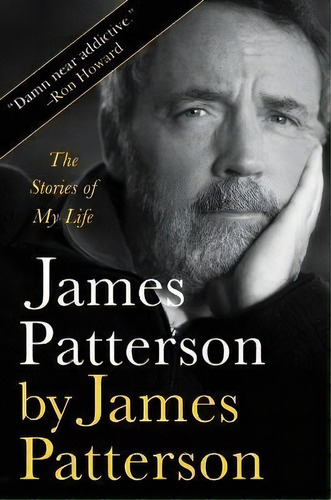 James Patterson By James Patterson : The Stories Of My Life, De James Patterson. Editorial Little, Brown & Company, Tapa Dura En Inglés