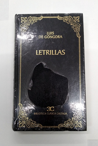 Letrillas. Luis De Góngora