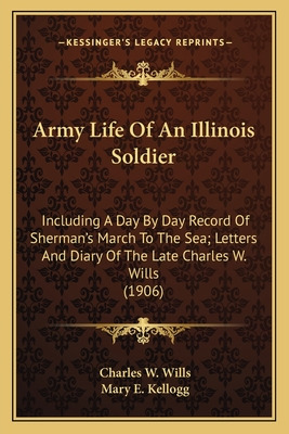 Libro Army Life Of An Illinois Soldier: Including A Day B...