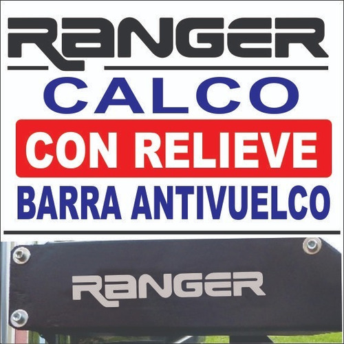 Calco Ford Ranjer Barra Antivuelco (con Relieve)